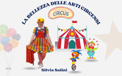 La bellezza delle arti circensi