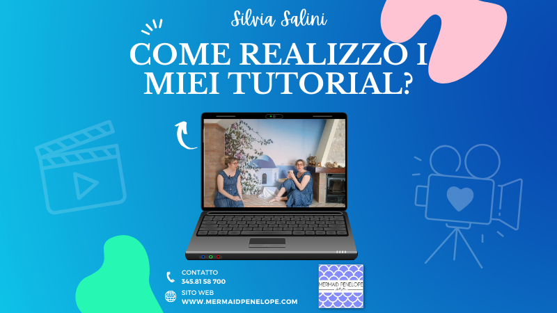 Come realizzo i miei tutorial?